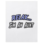 Relax, I'm an Aunt flyers
