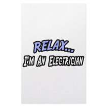 Relax, I'm an Electrician Stationery Paper
