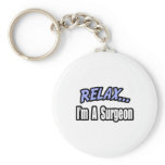 Relax...Surgeon keychains
