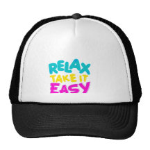 relax take it easy Hat