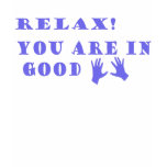 Relax! T-shirts Relax! T-shirts