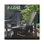 Relax, you deserve it magnet