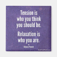 Relaxation is who you are fridge magnets