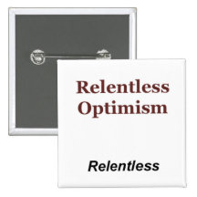 Relentless Optimism Buttons