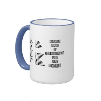 Reliable Means Of Communication Over Long Distance zazzle_mug
