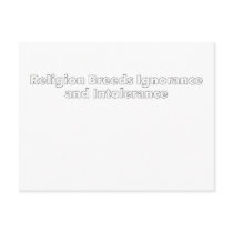 Religion Breeds Ignorance and Intolerance postcards