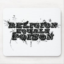 Religion Equals Poison mousepads by DesignAtheist Religion Equals Poison mousepads