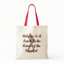 Religion Is A Leash bags