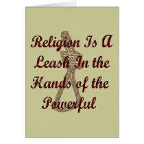 Religion Is A Leash Greeting Cards