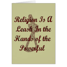 Religion Is A Leash Greeting Cards