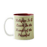 Religion Is A Leash mugs