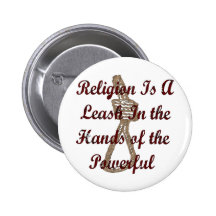 Religion Is A Leash Pins