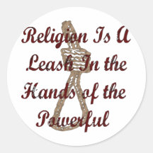 Religion Is A Leash Round Stickers