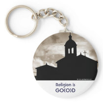 Religion is Good / God Keychain