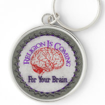 Religion Wants Your Brain Keychain