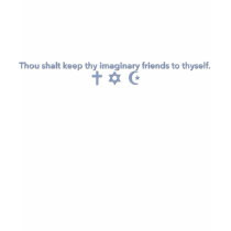 Religion's Imaginary Friends t-shirts by flamingboard Religion's Imaginary Friends t-shirts