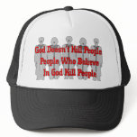 Religious Crazies Hat