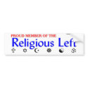 Religious Left Bumper Sticker bumper stickers by delong Religious Left Bumper Sticker bumper stickers