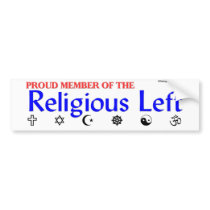 Religious Left Bumper Sticker bumper stickers