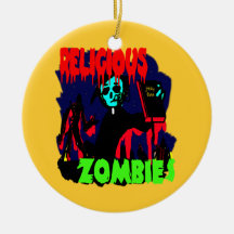 Religious Zombies Christmas Ornaments
