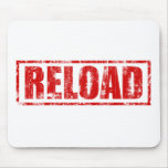 Reload! - Video Game Gamer Gaming Shoot Gun Mouse Pad