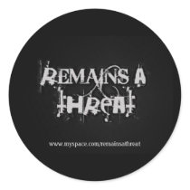 Remains a threat sticker by Aaronthreat Remains a threat sticker