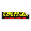 Remember George Bush Bumper Sticker bumper stickers