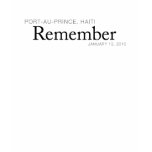 Remember Haiti - Port-au-Prince t-shirts