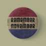 Remember in November