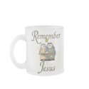 Remember Jesus mugs