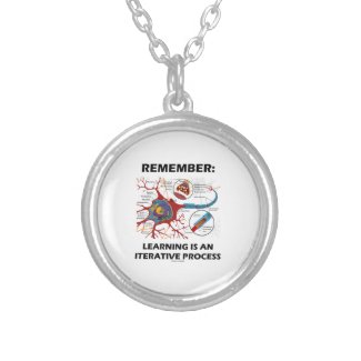 Remember: Learning Is An Iterative Process Synapse Pendants