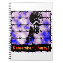 Remember Liberty? Spiral Notebooks