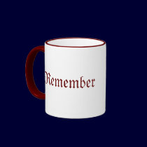 Remember mugs