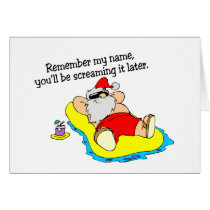 Remember My Name Youll Be Screaming It Later cards by CelebrationZazzle Remember My Name Youll Be Screaming It Later cards