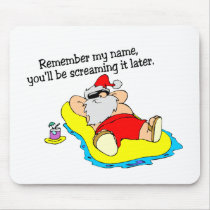 Remember My Name Youll Be Screaming It Later mousepads by TorrDenaIndians Remember My Name Youll Be Screaming It Later mousepads