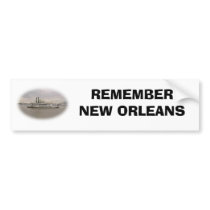 REMEMBER NEW ORLEANS bumper stickers