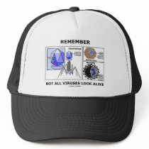 Remember Not All Viruses Look Alike (Virology) hats by wordsunwords Remember Not All Viruses Look Alike (Virology) hats