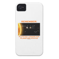 Remember: Pluto No Longer Has Planetary Status iPhone 4 Case