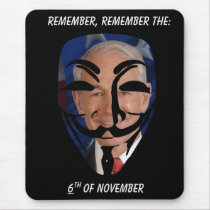 Remember, Remember the (6)th of November mousepads