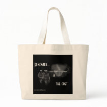 Remember...the cost bags
