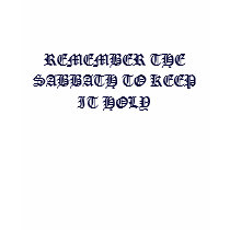 REMEMBER THE SABBATH TO KEEP IT HOLY t shirt