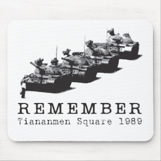 Remember Tiananmen Square mousepad