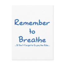 Remember to Breathe (Blue) Post Cards