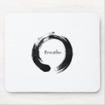Remember to Breathe! Mouse Pad