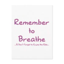 Remember to Breathe (Pink) Post Card