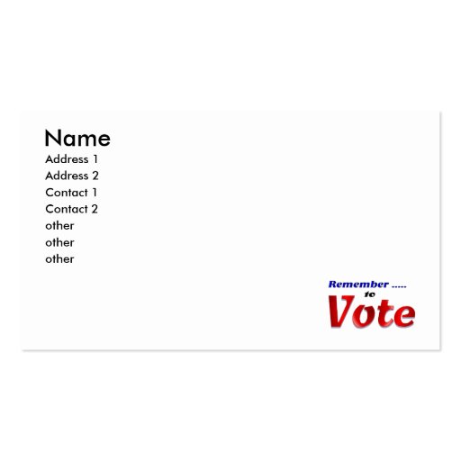Remember to Vote Business Card Template (front side)