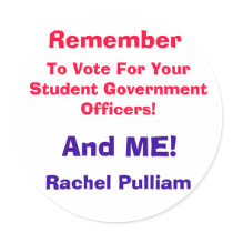 Remember, To Vote For Your Student Government O... stickers by Theothrblondjoni Remember, To Vote For Your Student Government O... stickers