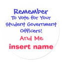 Remember , To Vote for Your Student Government ... stickers