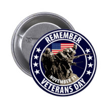 Remember Veterans Day Pinback Buttons