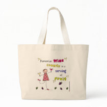 Remember Wine Counts As A Serving Of Fruit bags by thebacklandstudio Remember Wine Counts As A Serving Of Fruit bags